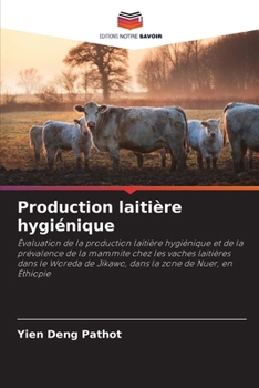 Paperback Production laitière hygiénique [French] Book