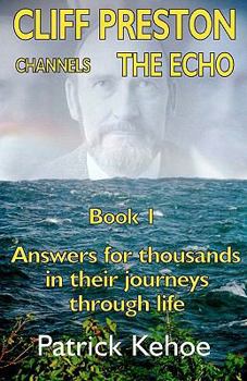 Paperback Cliff Preston Channels The Echo Book 1 Book