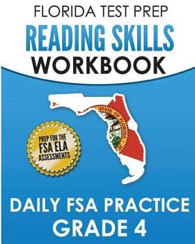 Paperback FLORIDA TEST PREP Reading Skills Workbook Daily FSA Practice Grade 4: Preparation for the FSA ELA Reading Tests Book