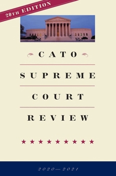 Paperback Cato Supreme Court Review: 2020-2021 Book