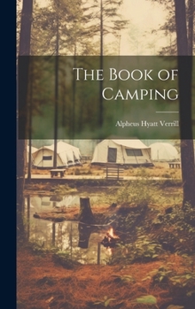 Hardcover The Book of Camping Book