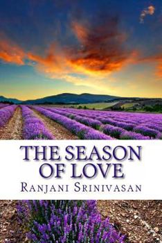 Paperback The Season of Love: A continuing Pride and Prejudice tale Book
