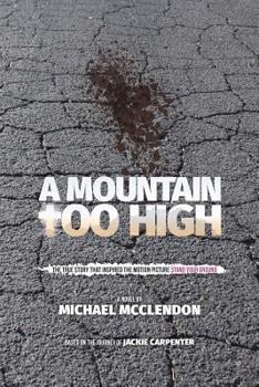 Paperback A Mountain Too High Book