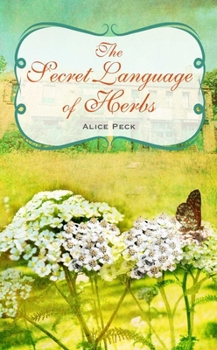 Hardcover The Secret Language of Herbs Book