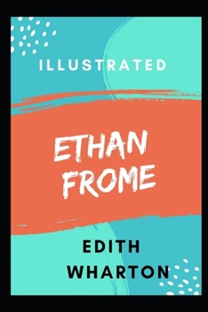 Paperback Ethan Frome Illustrated Book