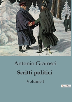 Paperback Scritti politici: Volume I [Italian] Book