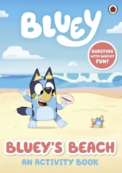Paperback Ladybird Bluey Blueys Beach An Activity Book. Book