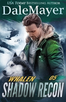 Whalen - Book #5 of the Shadow Recon