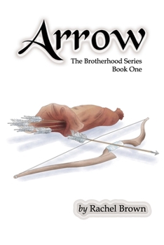 Paperback Arrow: The Brotherhood, Book One Book