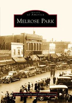 Melrose Park - Book  of the Images of America: Illinois