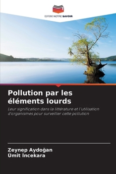 Paperback Pollution par les éléments lourds [French] Book