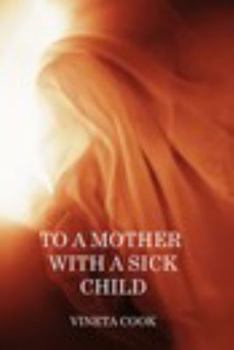 Paperback To a Mother with a Sick Child Book