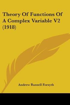 Paperback Theory Of Functions Of A Complex Variable V2 (1918) Book