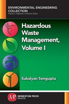 Paperback Hazardous Waste Management, Volume I Book