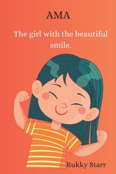 Paperback Ama, the girl with the beautiful smile. Book