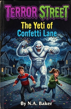 Paperback Terror Street: The Yeti of Confetti Lane Book