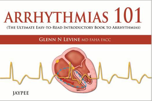Paperback Arrhythmias 101 Book