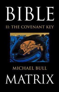 Paperback Bible Matrix II: The Covenant Key Book