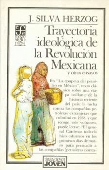 Paperback Trayectoria Ideolgica de La Revolucin Mexicana, 1910-1917 y Otros Ensayos [Spanish] Book