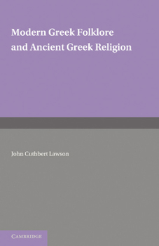 Paperback Modern Greek Folklore and Ancient Greek Religion Book