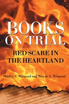 Hardcover Books on Trial: Red Scare in the Heartland Book