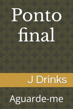 Paperback Ponto final: Aguarde-me [Portuguese] Book