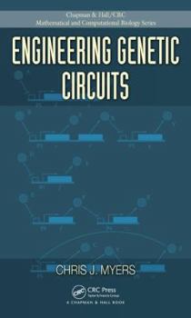 Hardcover Engineering Genetic Circuits Book
