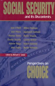 Hardcover Social Security and Its Discontents: Perspectives on Choice Book