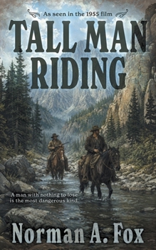 Paperback Tall Man Riding: A Classic Western Book