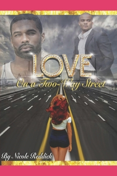 Paperback Love on A Two-Way Street Book