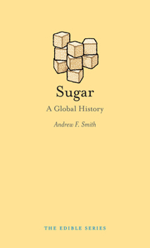 Hardcover Sugar: A Global History Book