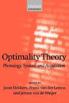 Paperback Optimality Theory: Phonology, Syntax, and Acquisition Book