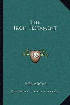 Paperback The Iron Testament Book