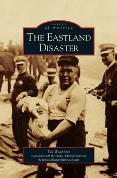 Hardcover Eastland Disaster Book