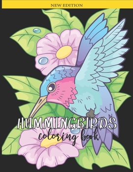 Paperback Hummingbird Coloring Book: New Hand Drawn Detailed Humminbirds, Flowers, Trees and more! - Stress Relief and Relaxation Designs. Book