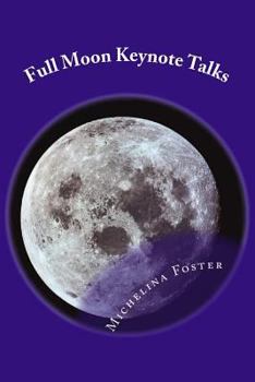 Paperback Full Moon Keynote Talks: Full Moon Meditations Book