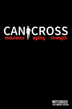 Canicross - Endurance Agility Strength: DIN A5 Notizbuch kariert - Collegeblock