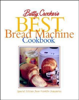 Paperback Betty Crocker's Best Bread Machine Cookbook Franklin Appliance Custom Book