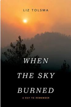 When the Sky Burned