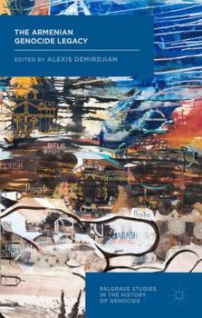 Hardcover The Armenian Genocide Legacy Book
