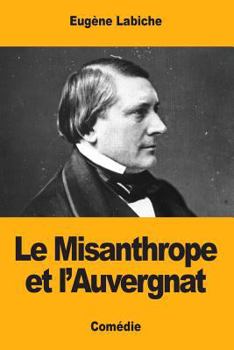 Paperback Le Misanthrope et l'Auvergnat [French] Book