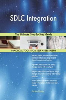 Paperback SDLC Integration The Ultimate Step-By-Step Guide Book