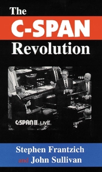 Hardcover The C-Span Revolution Book
