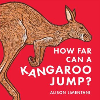 Hardcover How Far Can a Kangaroo Jump? Book