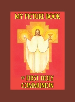 Hardcover My Picture Book of First Communion Book