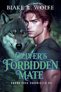Oliver's Forbidden Mate