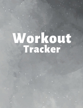 Workout Tracker: Fitness Training Logbook Planner -  Track Your Gym Sessions And Exercises With This Log Workbook - 120 Pages Journal Notebook With Worksheets 8.5 x 11 inches