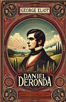 Paperback Daniel Deronda(Illustrated) Book