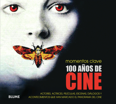 Movies: Over a Century of the Greatest Films, Stars, Scenes, Speeches and Events That Rocked the Movie World (Little Black Book)