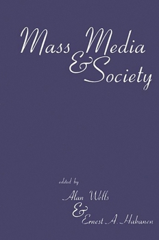 Paperback Mass Media and Society Book